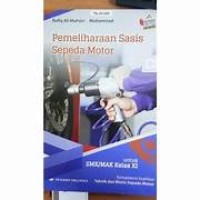 Pemeliharaan Sasis Sepeda Motor: untuk SMK/MAK Kelas XI